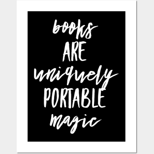 Books are uniquely portable magic Posters and Art